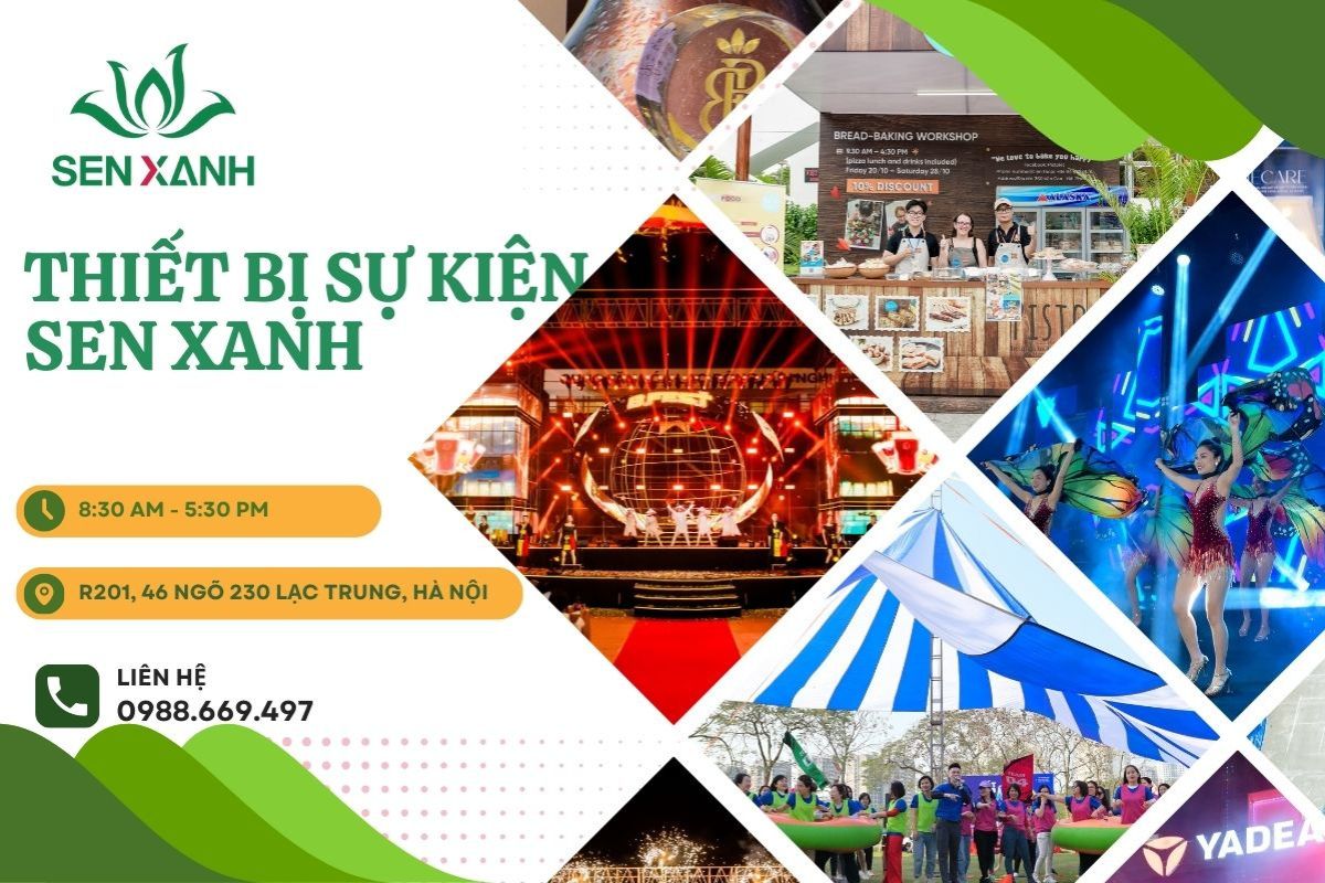 Thiết bị Sen Xanh - Đơn vị thi công, thiết kế sân khấu sự kiện trọn gói Thiết bị Sen Xanh - Đơn vị thi công, thiết kế sân khấu sự kiện trọn gói